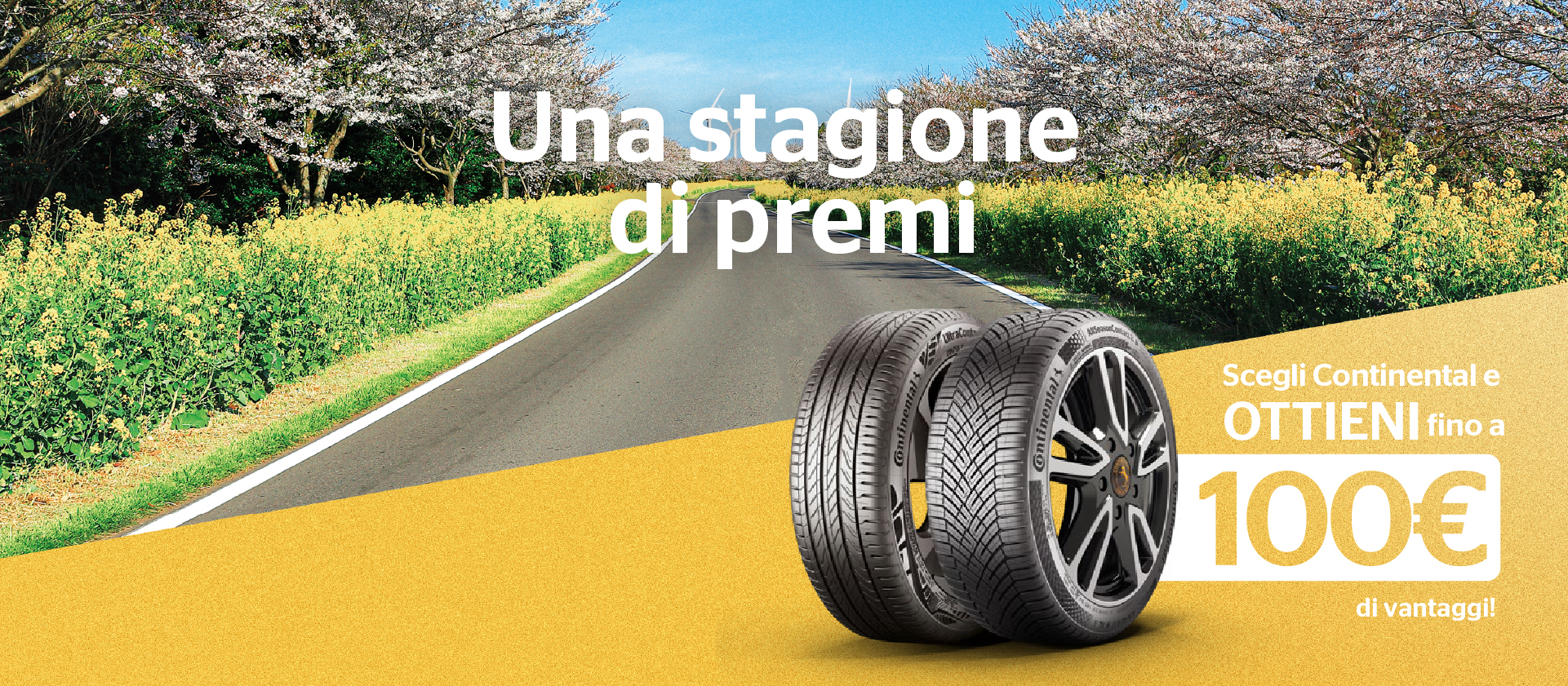 Scegli continental e ottieni fino a 100€ di vantaggi