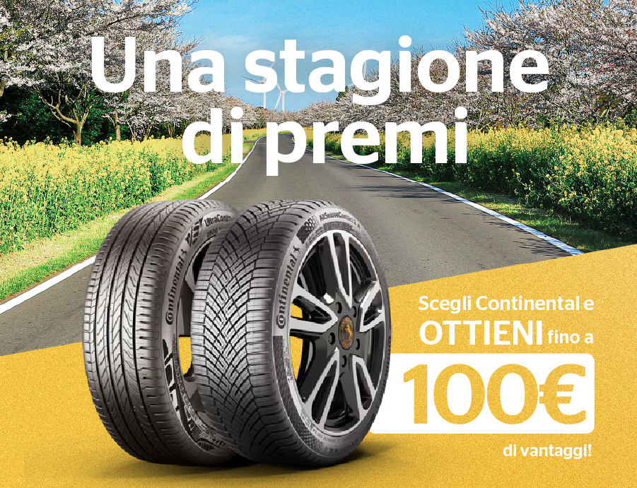 Scegli continental e ottieni fino a 100€ di vantaggi