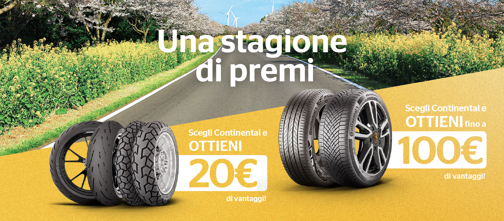 Scegli continental e ottieni da 20€ a 100€ di vantaggi