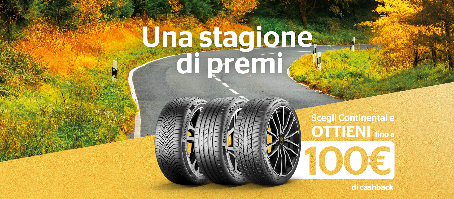 Una Stagione di Premi: scegli Continental e ottieni fino a 100€ di cashback